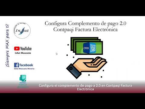 Configura y emite Complemento de pago 2.0 en Contpaqi Factura Electrónica