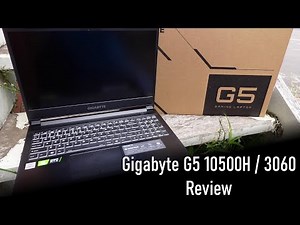 Gigabyte G5 Laptop Review (i5 10500H / RTX 3060)
