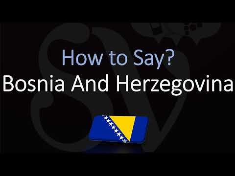 How to Pronounce Bosnia And Herzegovina? (CORRECTLY) Country Name pronunciation