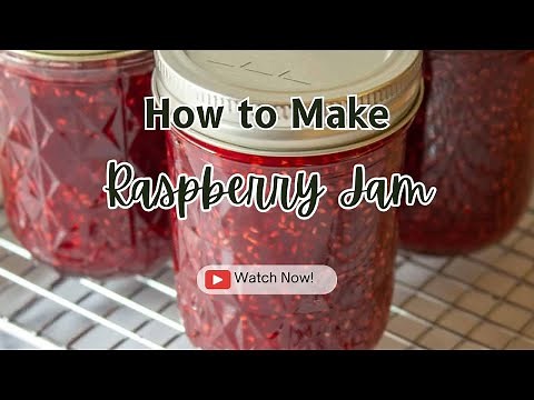 How to Make Raspberry Jam