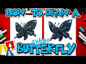 How To Draw A Cyber Butterfly - Videos For Kids