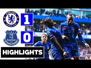 Chelsea vs Everton (1-0) All Goals & Extended Highlights | Premier League