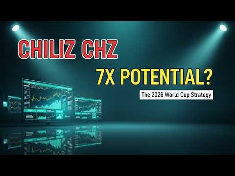 CHZ Chiliz Review: 7x Coming? The 2026 World Cup Strategy Revealed