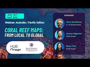 Coral Reef Maps From Local to Global: Explore, contribute, and use reef data live platform