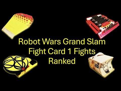 Robot Wars Grand Slam Fight Card 1 Raw Fights Ranked