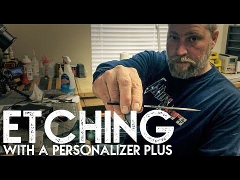 Etching with the Personalizer Plus