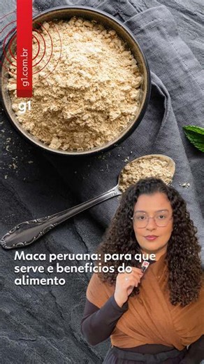 Maca peruana: para que serve e benefícios do alimento