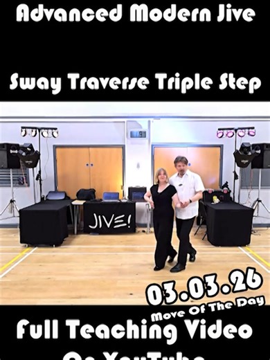 Sway Traverse Triple Step 03.03.26 - Advanced Modern Jive #modernjive #ceroc #instruction #nelsonrose #moveoftheday