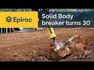 Solid Body Hydraulic Breakers: 30 years of solid reliability