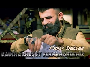Kadir Akkuş feat. Ferman Akdeniz - Karlı Dağlar