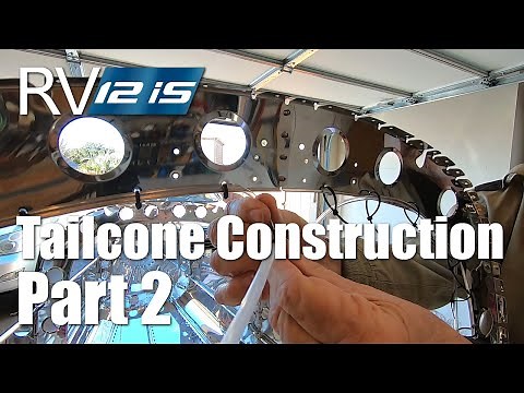 Van's Aircraft RV-12iS Tailcone Construction Part 2