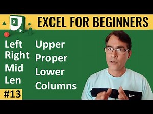Text Formula in excel part-1 | MS excel for beginners - 13 | upper, lower, left, mid and len formula