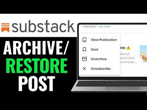 How to Archive and Restore a Post on Substack 2025 (Complete Guide)