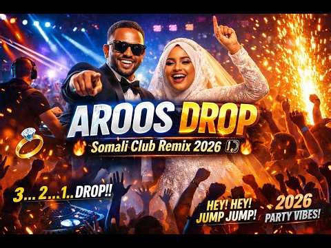 Xamar Voice - AROOS DROP (Somali Club Remix 2026) 💍🎧