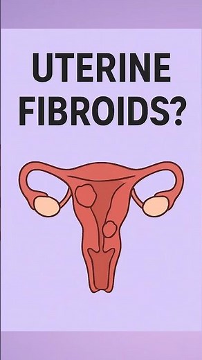 What are Uterine Fibroids?