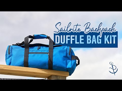 Unlock Your Sewing Potential with the Sailrite Backpack Duffle Bag Kit