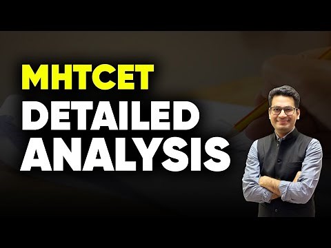 MHTCET Detailed Analysis | Most Important Chapters | Expected Chapter Weightage | MathonGo
