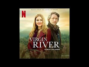 Virgin River - Music from the Netflix Series
