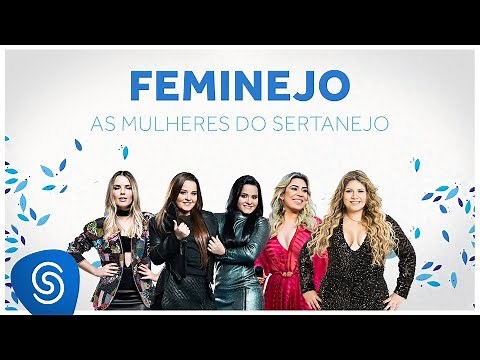 As Mulheres do Sertanejo - Feminejo: Mix Sertanejo 2019 (Áudio Oficial)