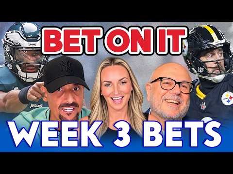 NFL Week 3 Picks & Best Bets | BET ON IT