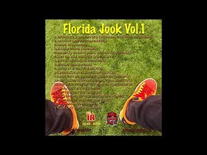 Florida Jook Vol 1