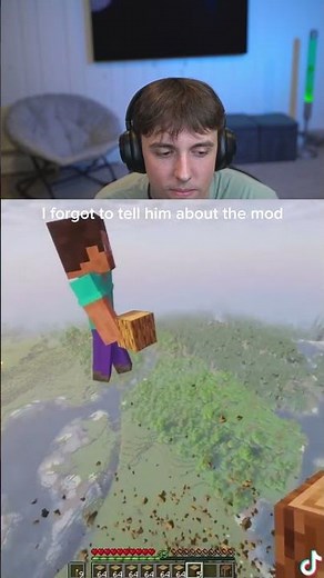 I forgot to tell him about the mod