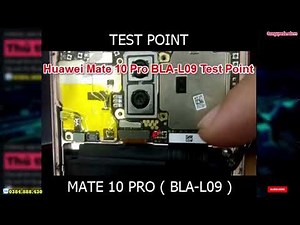 Huawei Mate 10 Pro BLA-L09 Test Point