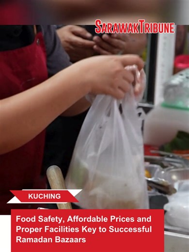 READ: Cleanliness and food safety, affordable pricing, and proper facilities are among the key factors that determine the success of Ramadan bazaars. Deputy Minister of Energy and Environmental Sustainability Datuk Dr Hazland Abang Hipni said food safety must remain the top priority, with all food preparation strictly complying with standard operating procedures (SOPs), supported by monitoring measures such as random food sampling. He added that prices must also remain reasonable and affordable,