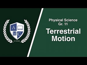 [ TAG-LISH ] Physical Science Grade 11: Terrestrial Motion