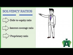Solvency ratios | Debt to equity ratio | Proprietary ratio | Interest coverage ratio |