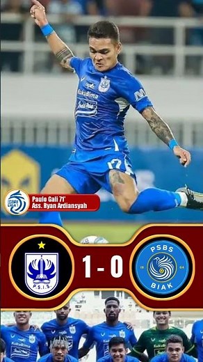 HASIL PSIS SEMARANG VS PSBS BIAK | BRI LIGA 1 2024/25