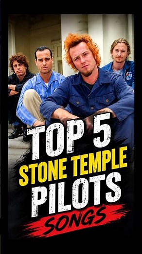 Top 5 Stone Temple Pilots Songs #best5 #rockmusic