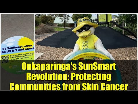 Onkaparinga's SunSmart Revolution: Protecting Communities from Skin Cancer