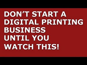 How to Start a Digital Printing Business | Free Digital Printing Business Plan Template Included