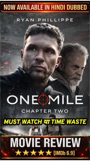 One Mile Chapter Two Dubbed & Every Details | One Mile Chapter Two Trailer Hindi