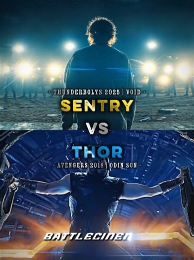 Sentry vs Thor: Epic Battle Edit