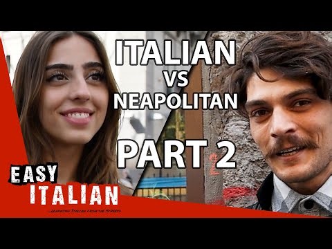 Italian vs Neapolitan: Which Language Do Neapolitans Speak Most? | PART 2 | Easy Italian 160