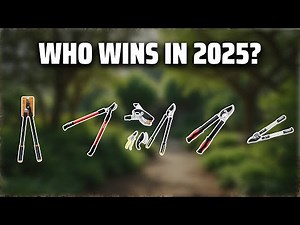 The Top 5 Best Garden Loppers in 2025 - Must Watch Before Buying!