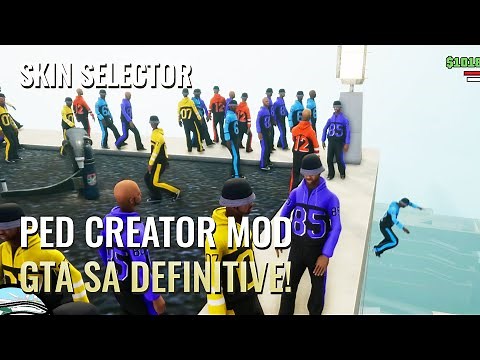 Ped Creator Mod : GTA SA The Definitive Edition