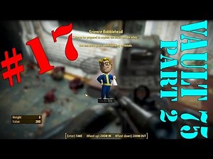 Fallout 4 Gameplay Vault 75 Part 2 Walkthrough