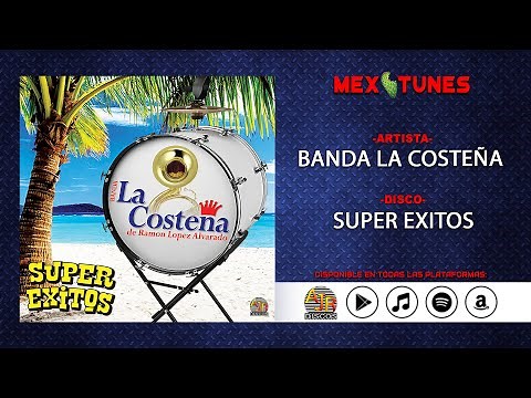 📀 Banda La Costeña - Super Exitos (Disco Completo) 📀