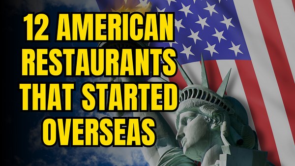 12 American Restaurants That Started Overseas