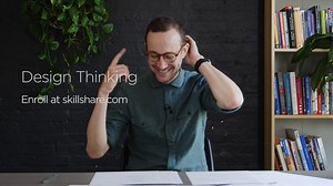Design Thinking: Design for New Experiences | Jason Severs | Skillshare
