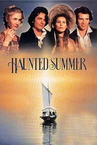 Haunted Summer (1988) - Movie