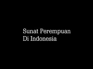 Sunat Perempuan di Indonesia