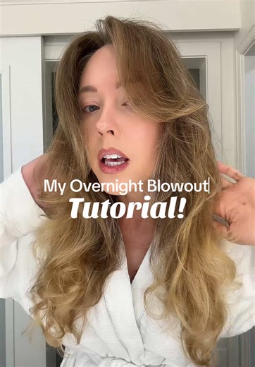 Heatless Overnight Blowout Routine Tutorial