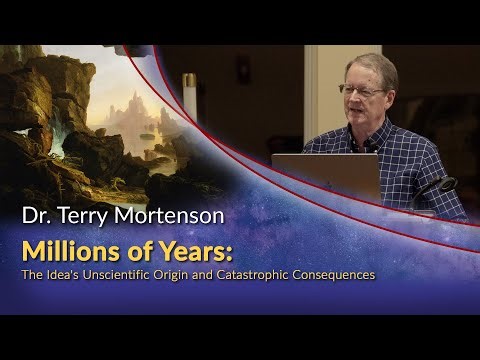 Dr. Terry Mortenson - Millions of Years: The Idea's Unscientific Origin and Catastrophic Consequence