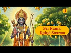 Sri Rama Raksha Stotram