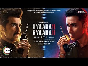 Gyaarah Gyaarah | A ZEE5 Original | Raghav Juyal | Kritika Kamra | Dhairya Karwa