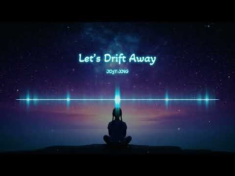 Let's Drift Away - Emotional Future Bass | Melodic Dubstep (Official with lyrics)